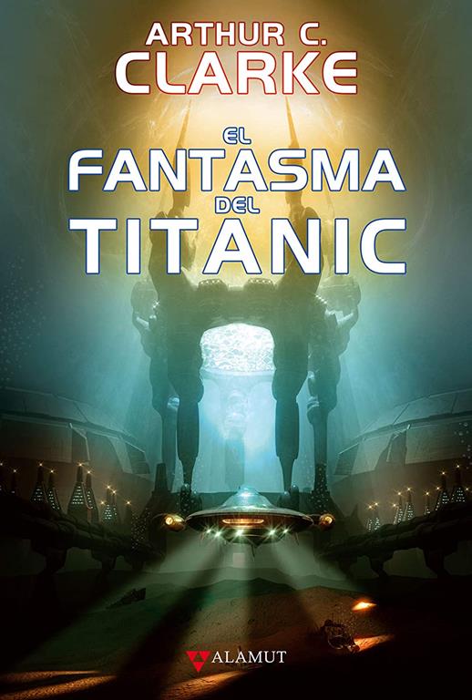 El fantasma del Titanic (Alamut Serie Fant&aacute;stica) (Spanish Edition)