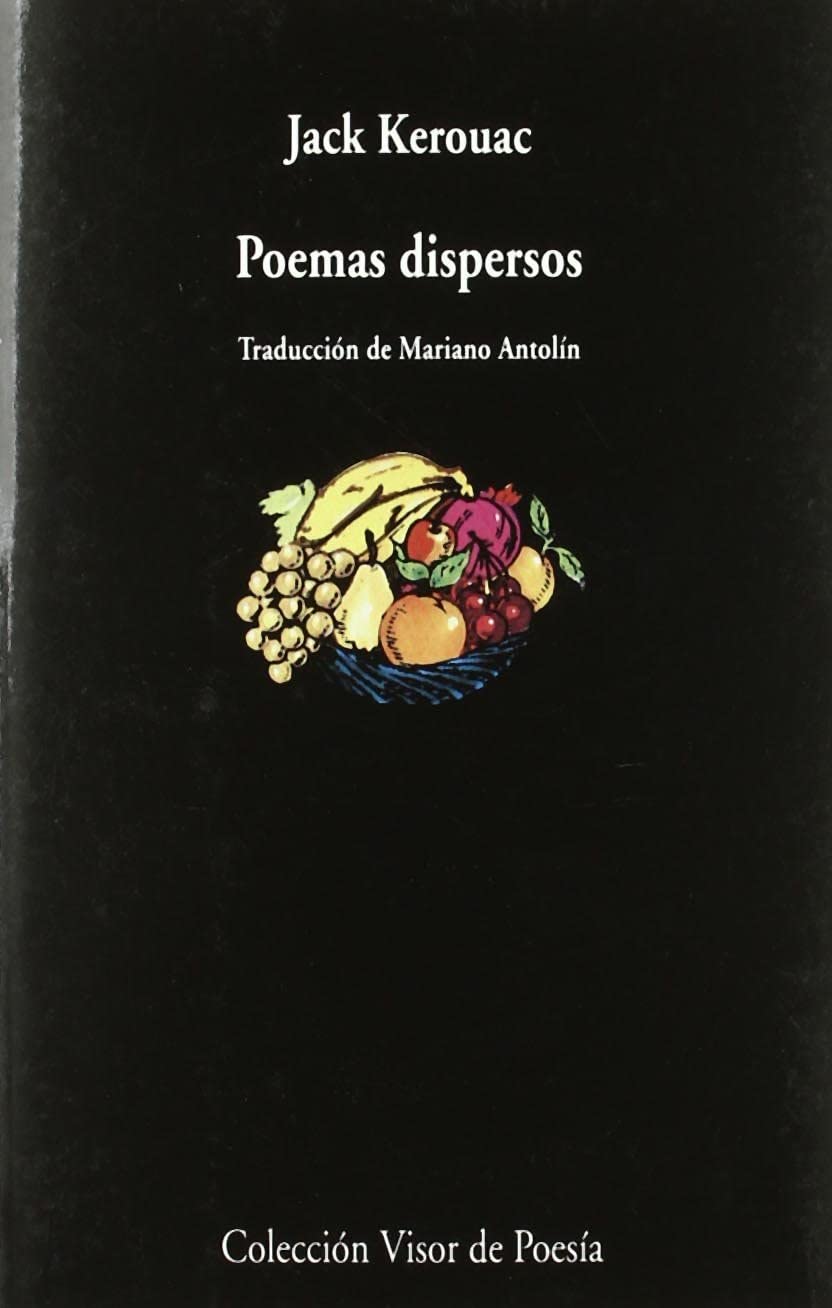 Poemas dispersos (Visor de Poes&iacute;a) (Spanish Edition)