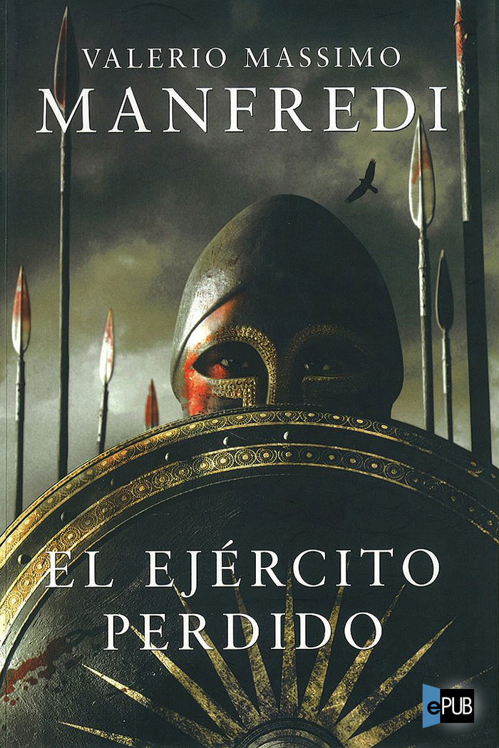 El ej&eacute;rcito perdido (BEST SELLER) (Spanish Edition)