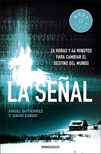 La se&ntilde;al (Best Seller) (Spanish Edition)