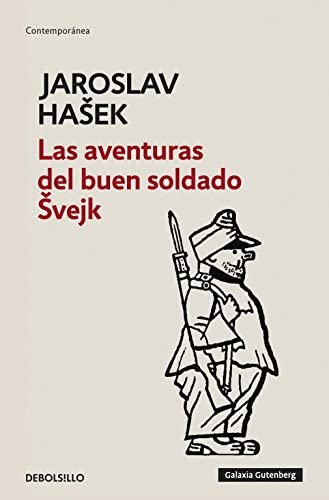 Las aventuras del buen soldado Svejk (Contempor&aacute;nea) (Spanish Edition)