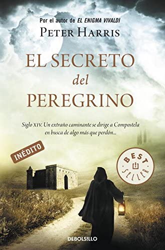 El secreto del peregrino (Best Seller) (Spanish Edition)