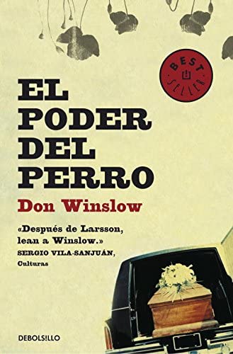 El poder del perro (Best Seller) (Spanish Edition)