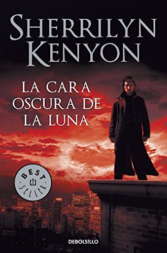 La cara oscura de la luna (Cazadores Oscuros 10) (Spanish Edition)