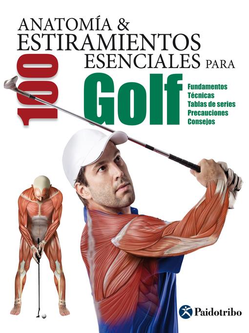 Anatomía & 100 estiramientos para Golf (Color)