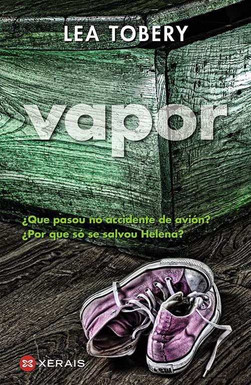 Vapor (Infantil E Xuvenil - Camale&oacute;n) (Galician Edition)