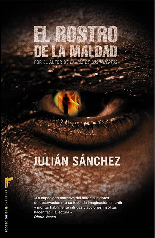 El rostro de la maldad (Spanish Edition)