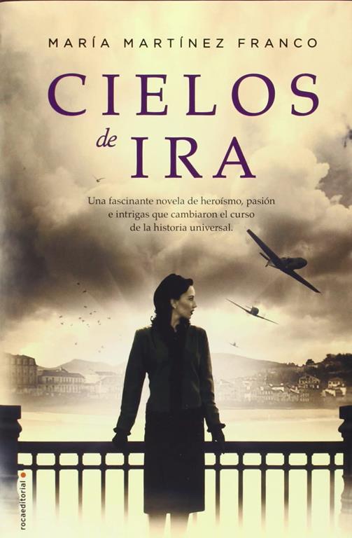 Cielos de ira (Spanish Edition)