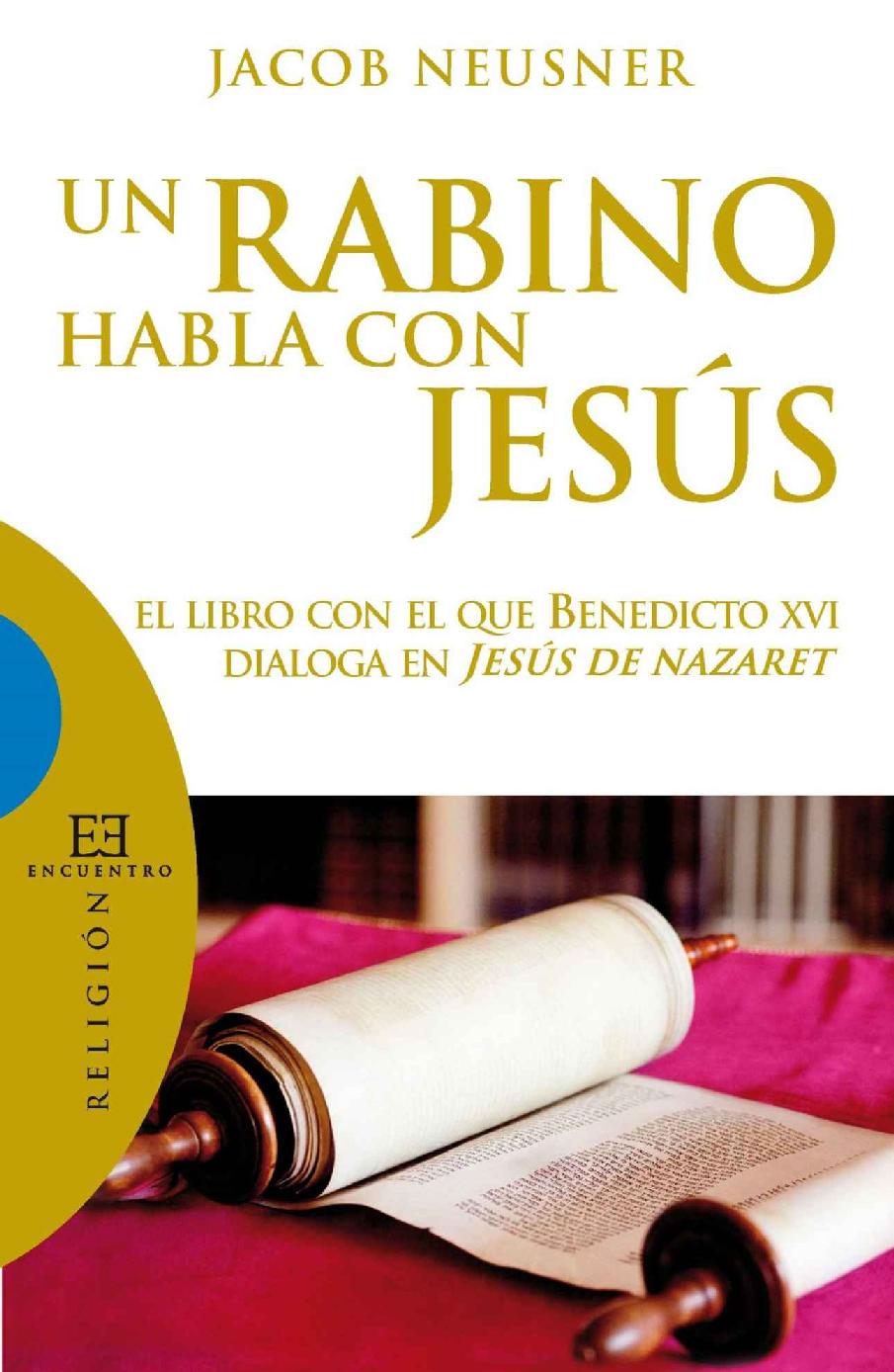 Un rabino habla con Jesús.