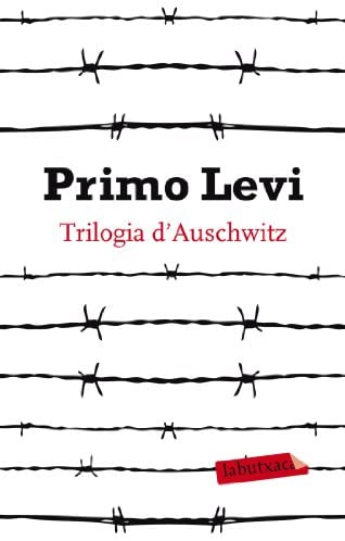 Trilogia d'Auschwitz (LABUTXACA) (Catalan Edition)