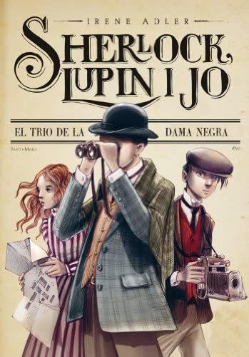 1. El trio de la dama negra (Sherlock, Lupin i jo) (Catalan Edition)