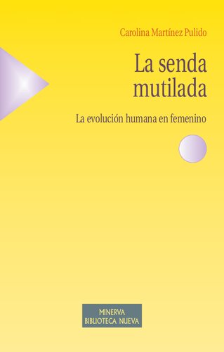 La senda mutilada.