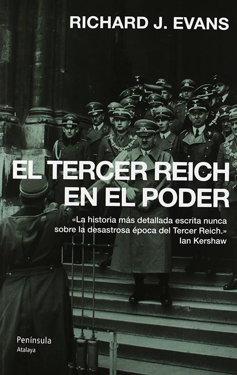 El Tercer Reich en el poder (ATALAYA) (Spanish Edition)