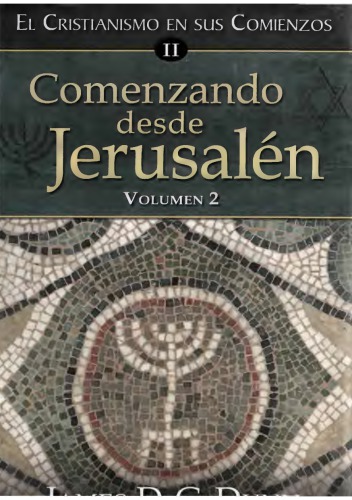 El cristianismo en sus comienzos. Tomo II/Volumen 2