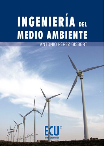 Ingeniería del medio ambiente.