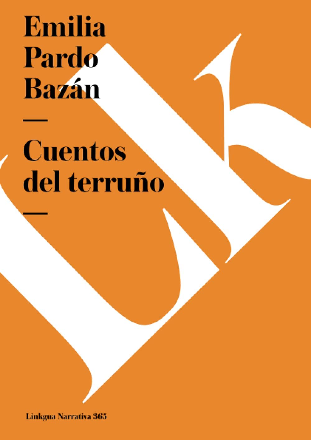 Cuentos del terru&ntilde;o (Narrativa) (Spanish Edition)