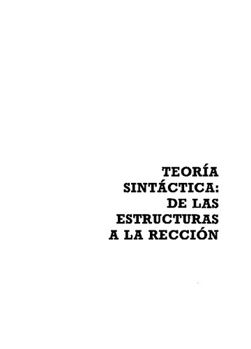 Teoría sintáctica / de las estructuras a la rección.