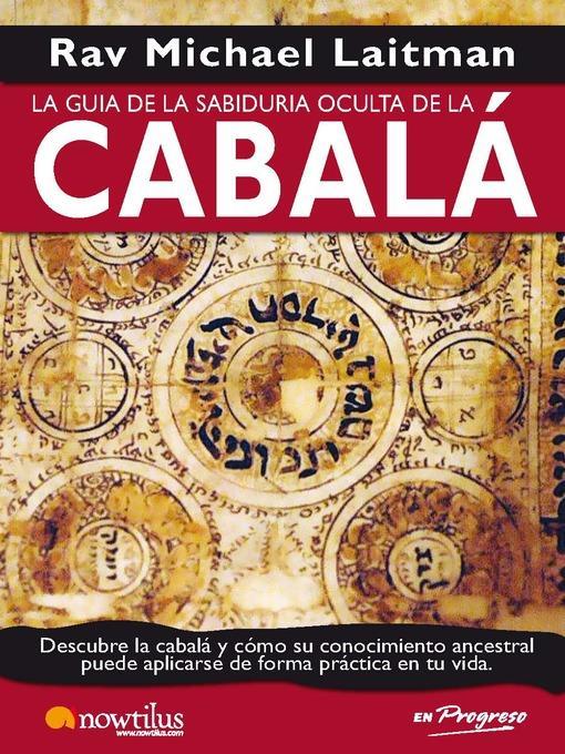 Guía de la sabiduría oculta de la Cabala