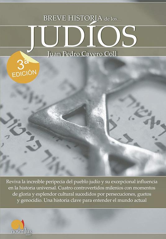 Breve Historia De Los . . . Judios (Spanish Edition): (Versi&oacute;n sin solapas)