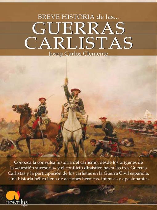 Breve Historia de las Guerras Carlistas