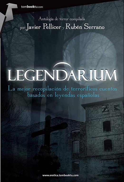 Legendarium (Tombooktu Fantas&iacute;a y Terror) (Spanish Edition)