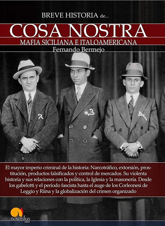 Breve historia de la Cosa Nostra