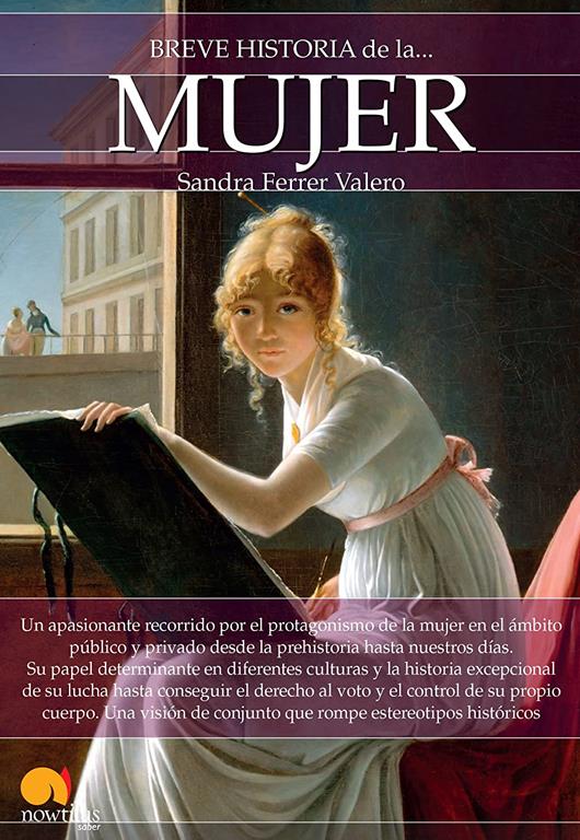 Breve historia de la mujer (Spanish Edition)