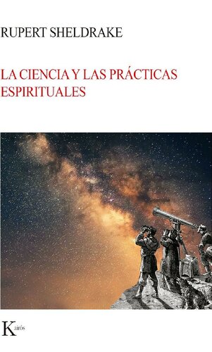 La ciencia y las prácticas espirituales