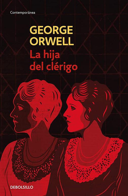 La hija del cl&eacute;rigo (edici&oacute;n definitiva avalada por The Orwell Estate) (Contempor&aacute;nea) (Spanish Edition)