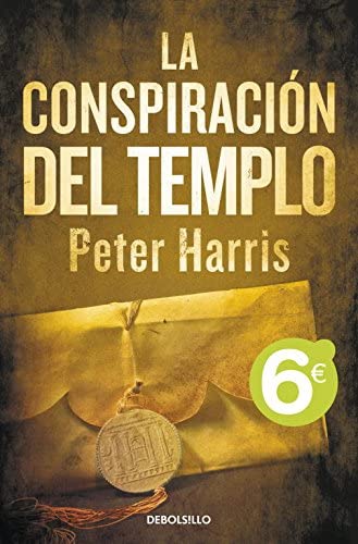 La conspiraci&oacute;n del templo (CAMPA&Ntilde;AS) (Spanish Edition)