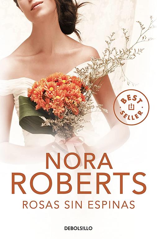 Rosas sin espinas (Cuatro bodas 2) (Spanish Edition)