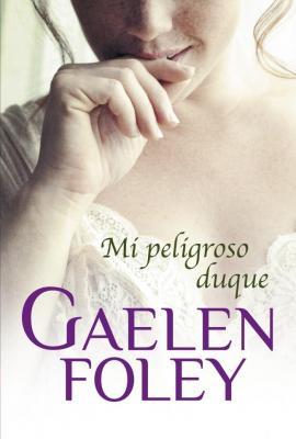 Mi peligroso duque