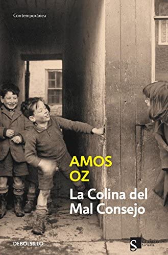 La Colina del Mal Consejo (Contempor&aacute;nea) (Spanish Edition)