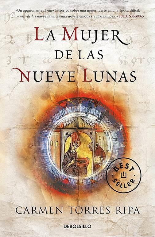 La mujer de las nueve lunas (Best Seller) (Spanish Edition)