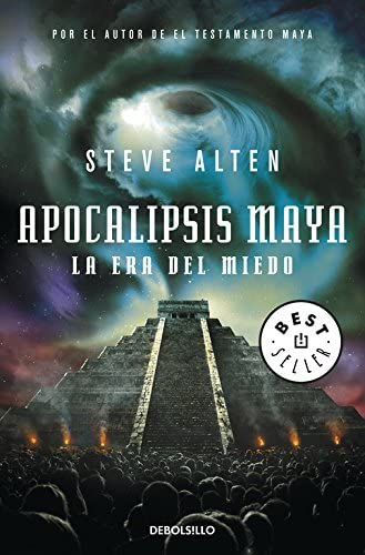 Apocalipsis maya (Trilog&iacute;a maya 3) (Spanish Edition)