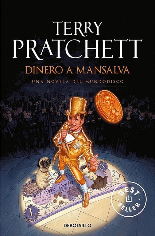 Dinero a Mansalva (Mundodisco 36) (Spanish Edition)