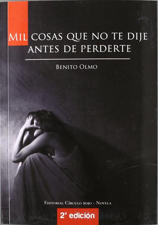 Mil cosas que no te dije antes de perderte