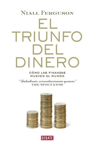 El triunfo del dinero