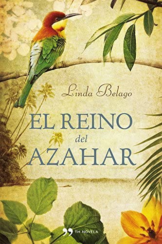 El reino del azahar (TH Novela) (Spanish Edition)