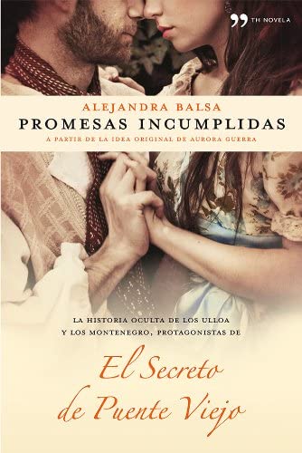 Promesas incumplidas (Spanish Edition)