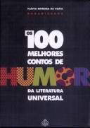 Os 100 Melhores Contos de Humor da Literatura Universal