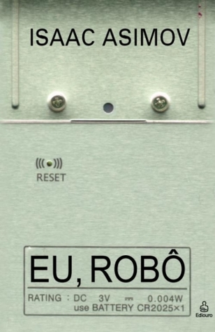 Eu, Robô