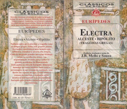 Electra; Alceste; Hipólito (tragédias gregas)