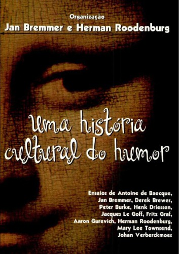 Uma história cultural do humor