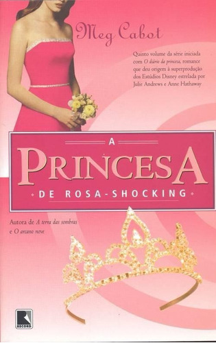 Princesa de rosa-shocking