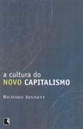 A Cultura do Novo Capitalismo