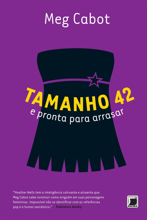 Tamanho 42 e Pronta Pra Arrasar - Heather Wells