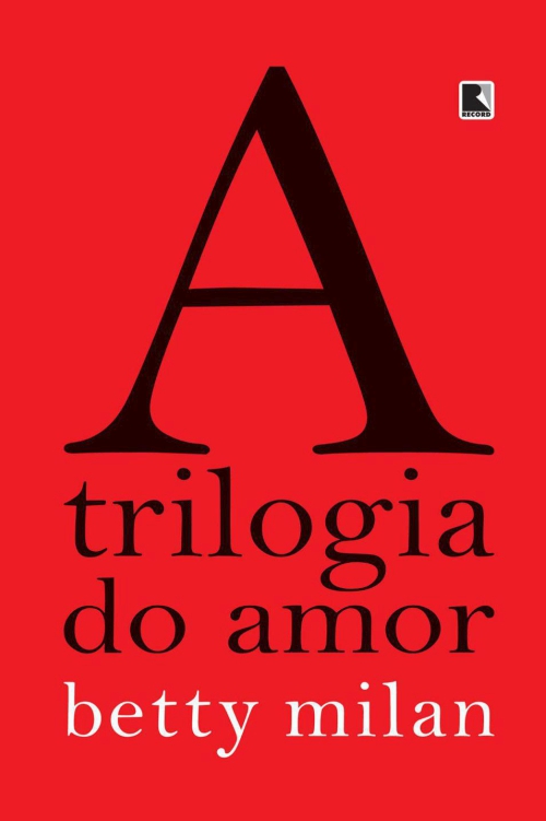 A Trilogia Do Amor