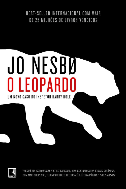 O Leopardo : Um Novo Caso Do Inspetor Harry Hole.