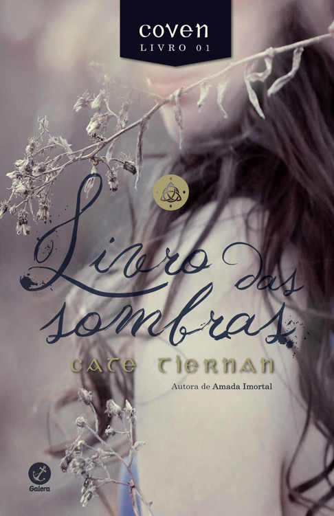 Livro das Sombras - Coven - Vol. 1